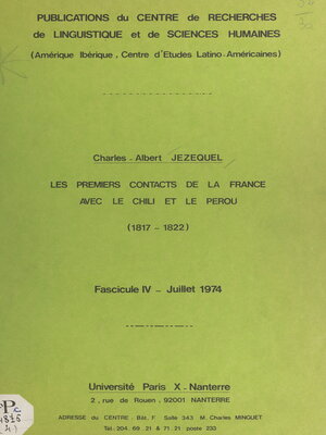 cover image of Les premiers contacts de la France avec le Chili et le Pérou, 1817-1822 (4). Juillet 1974
